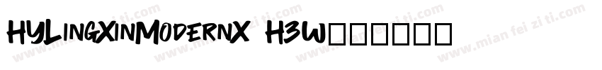 HYLingXinModernX H3W字体转换